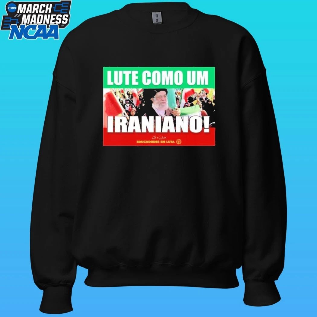 Lute como um iraniano fight like an iranian T-shirt