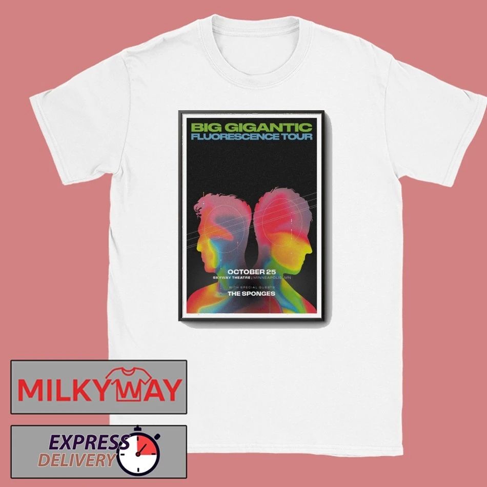 Poster Big Gigantic The Fluorescence Tour October 25 2025 Skyway Theatre shirt