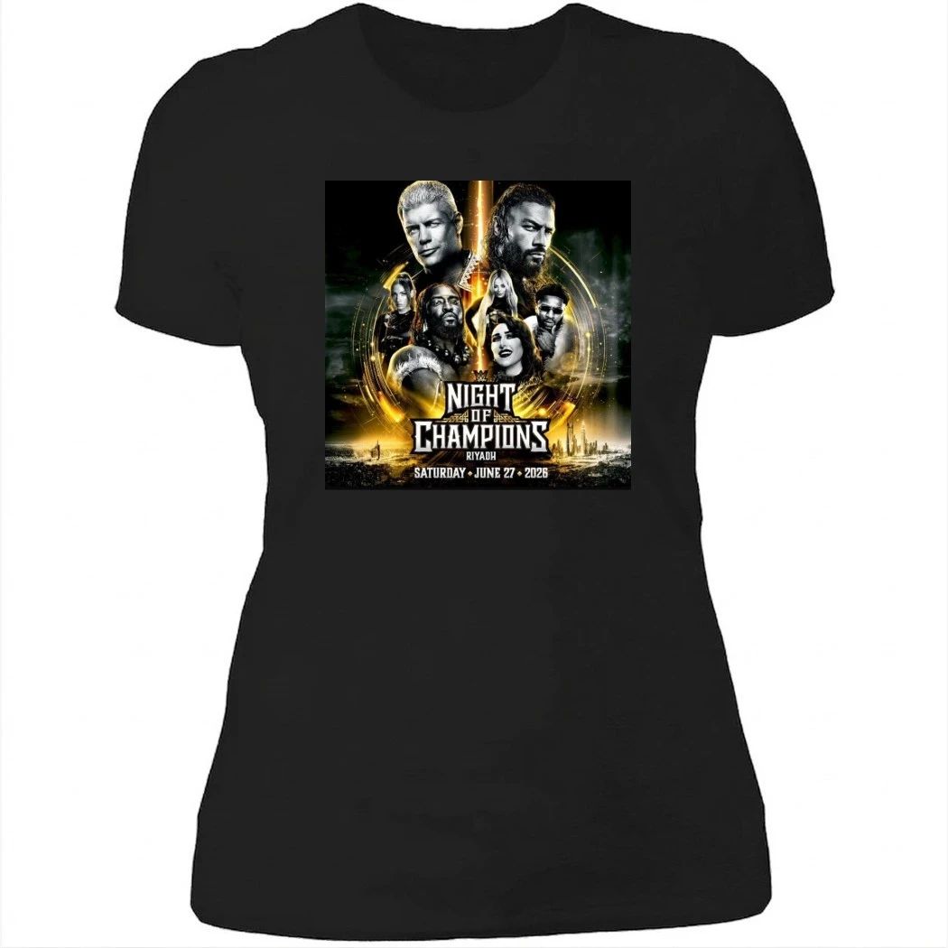 Night Of Champions Riyadh Saturday June 27 2026 Poster Shirt