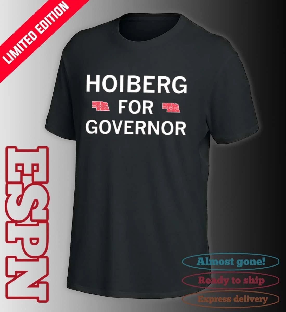 Nebraska Hoiberg For Governor Shirt.