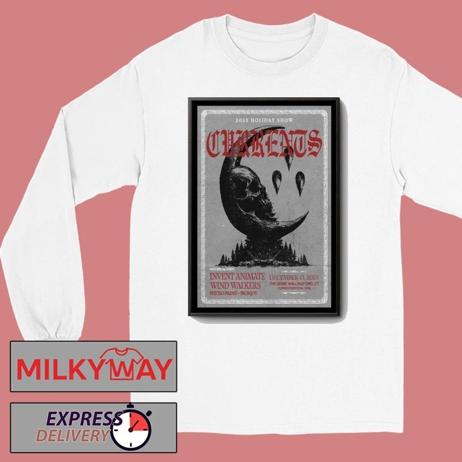 Currents December 13 2025 The Dome, Wallingford Poster shirt