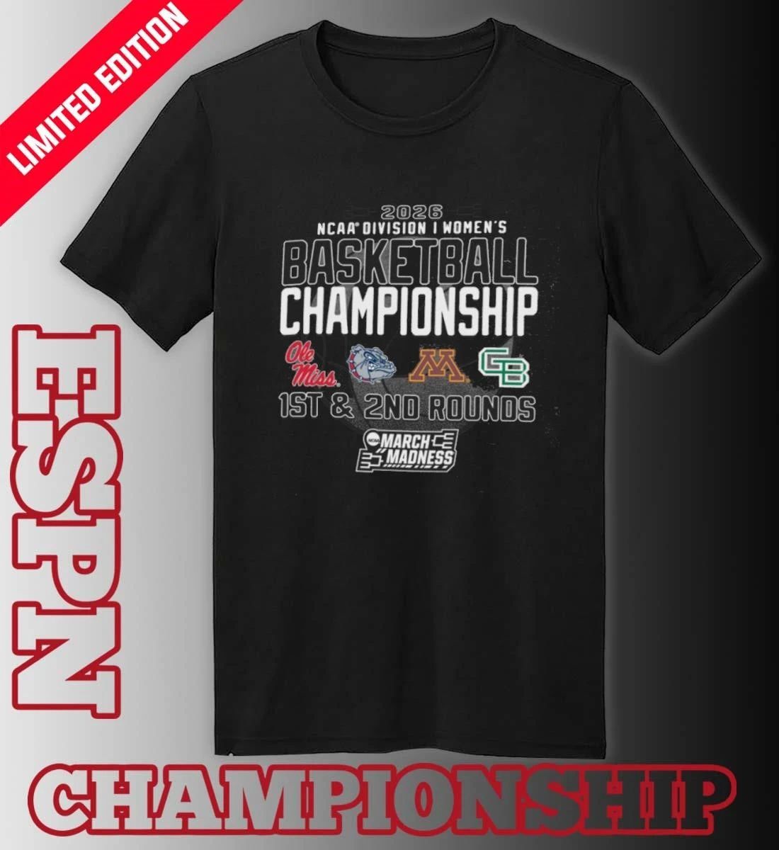 1st, 2nd Rounds 2026 NCAA DI Women’s Basketball Championship – Minneapolis, MN Shirt