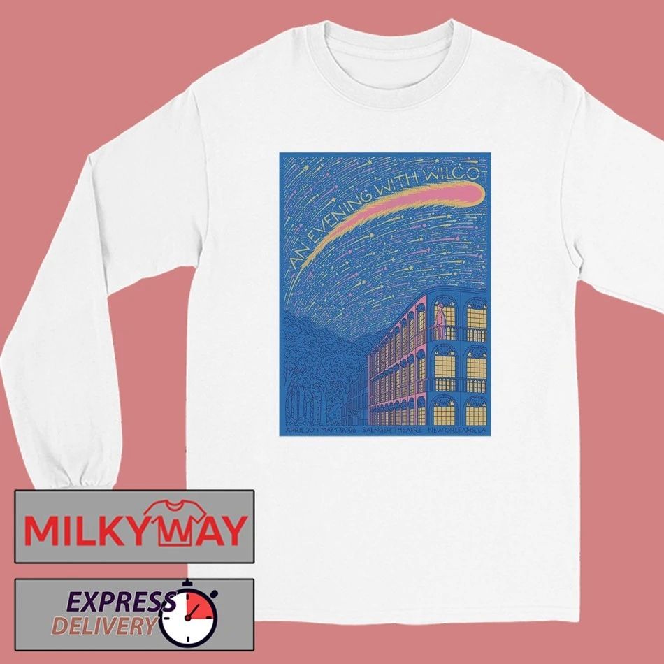 Wilco New Orleans Los Angeles 2026 Shows Poster At Saenger Theatre On April 30 And May 1 2026 T-Shirt
