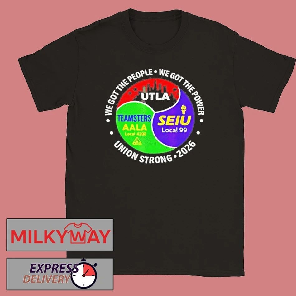 Labor Movement Utla Seiu Aala We Got The People Classic Shirts