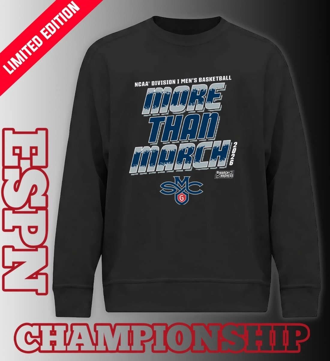 Saint Mary’s Men’s Basketball More Than March 2026 Shirt