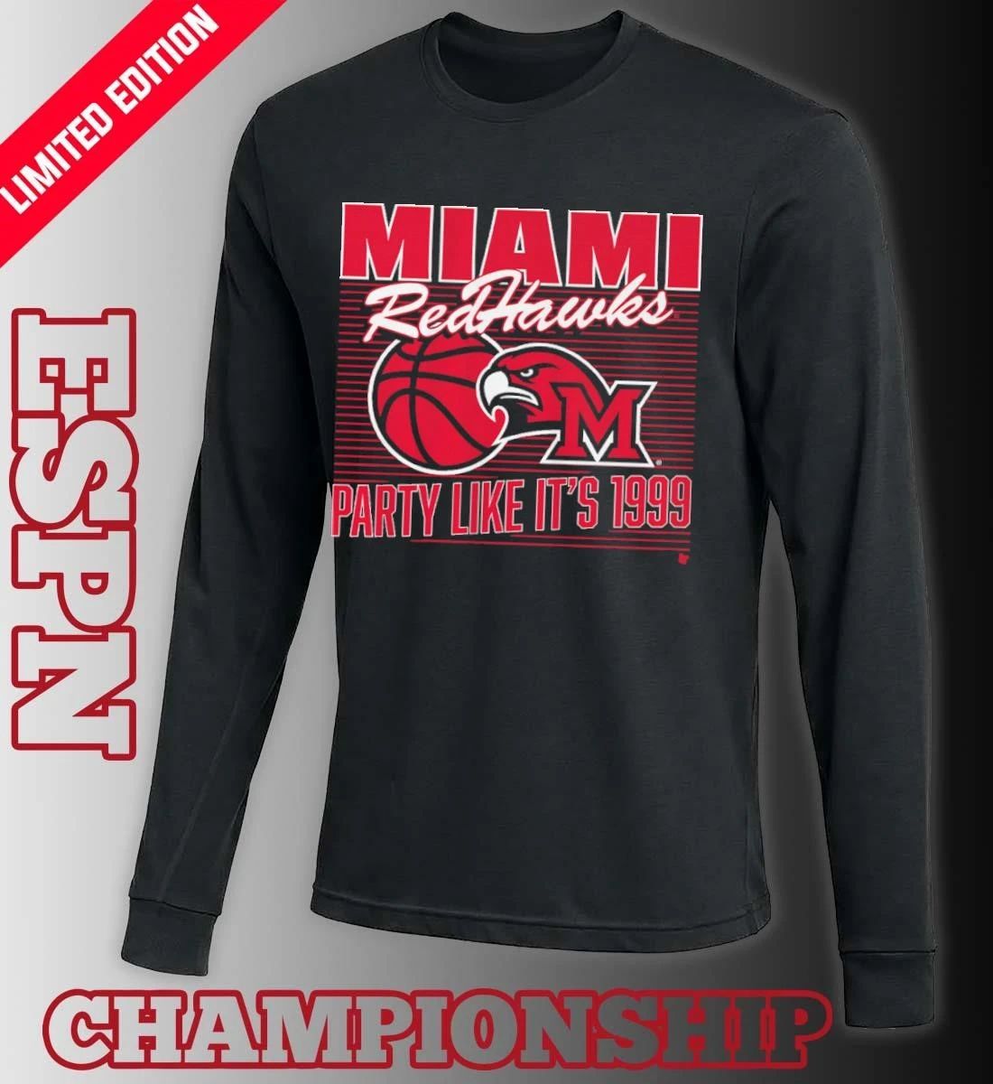 Miami University RedHawks Basketball Party Like It’s 1999 Shirt