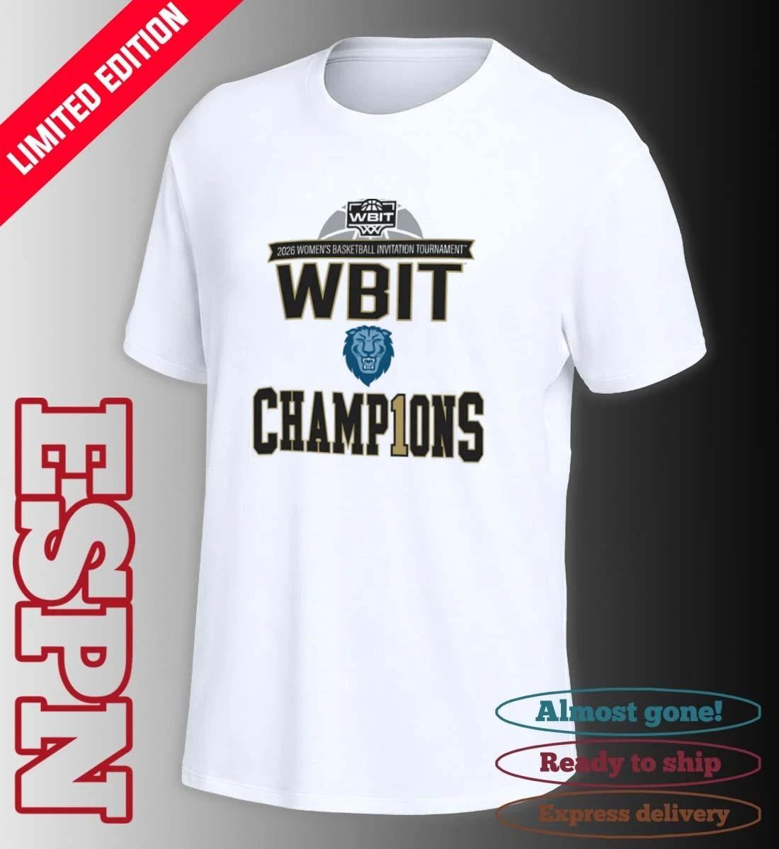 Columbia Bisons NCAA Division I Women’s BIT Champ1ons 2026 shirt