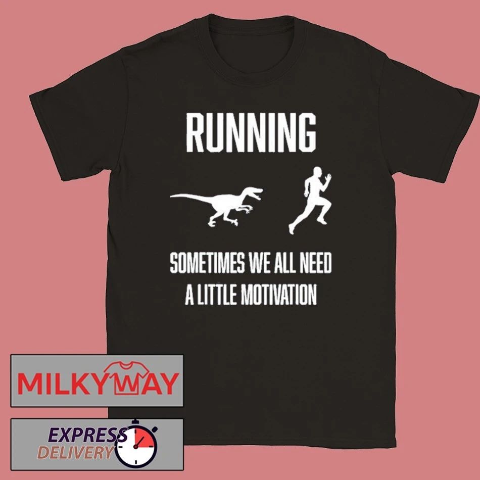 Running Sometimes We All Need shirt