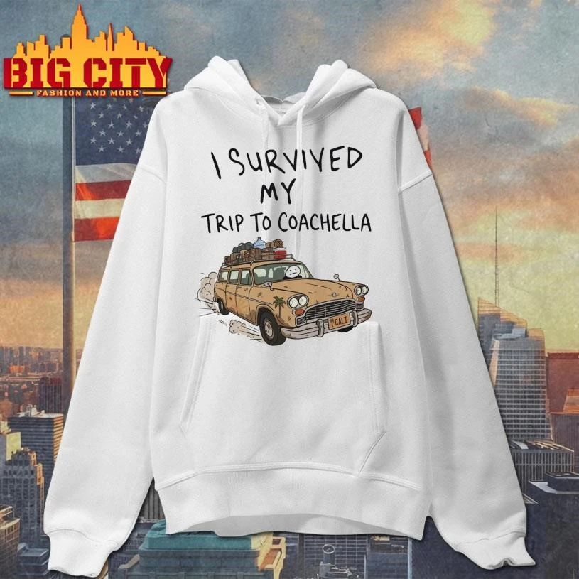 I Survived My Trip To Coachella 2026 Shirt