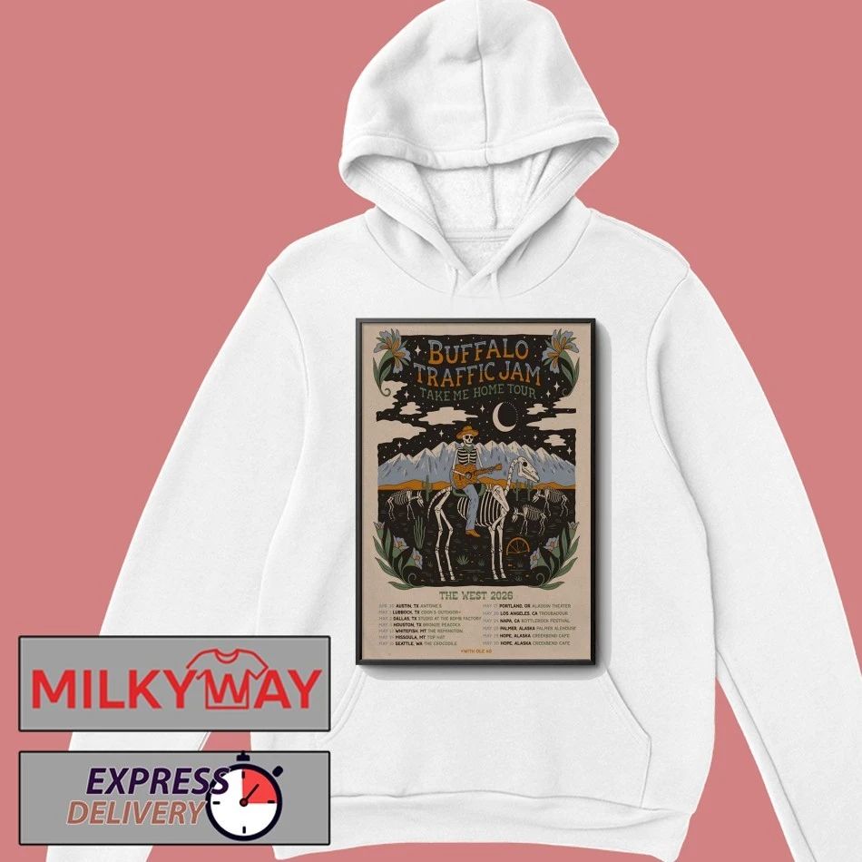 Buffalo Traffic Jam The West 2026 Take Me Home Tour Poster shirt