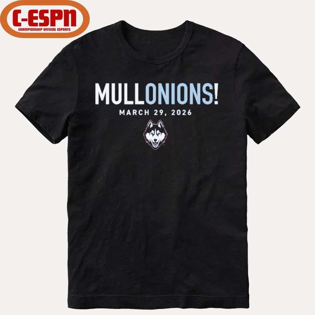 Braylon Mullins Uconn Huskies Mullonions March 29, 2026 Shirt