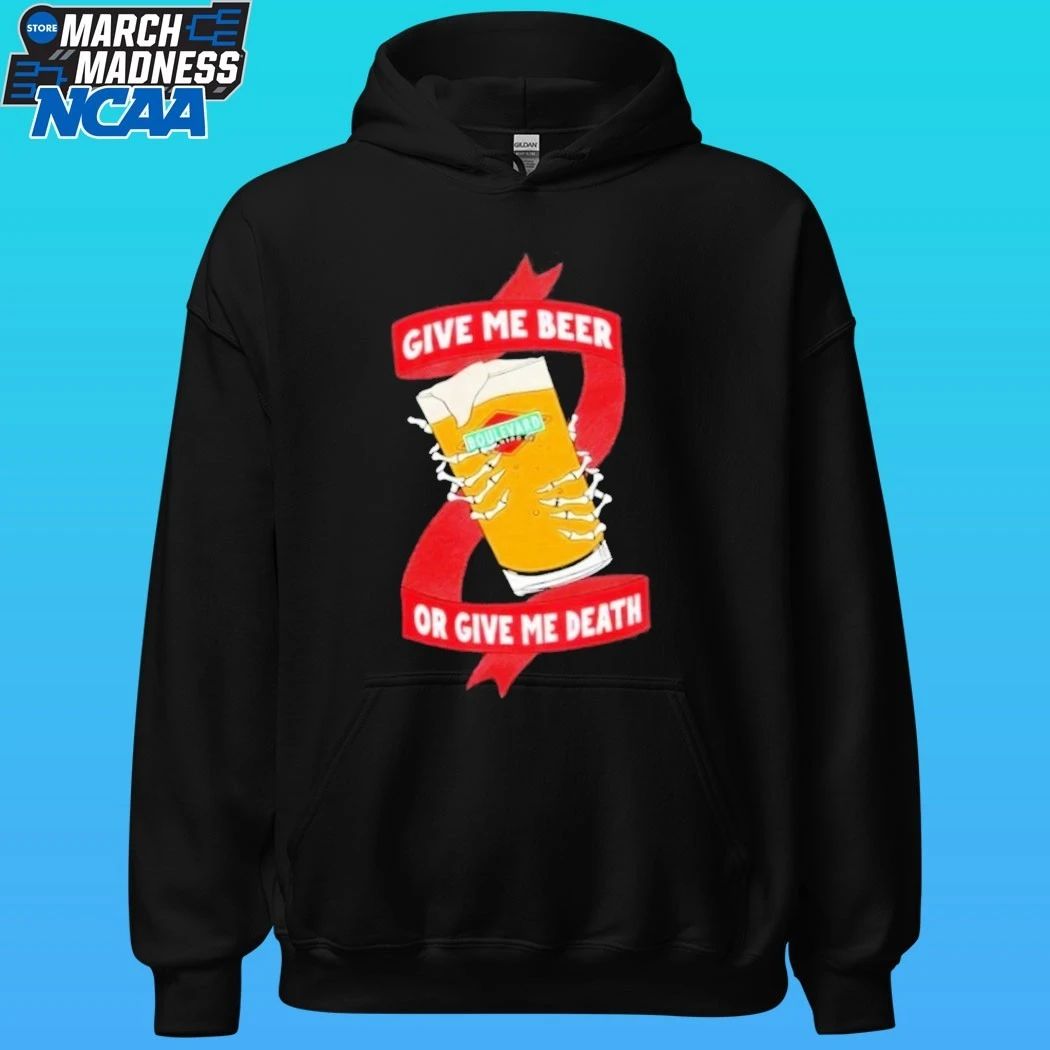 Boulevard Give Me Beer Or Give Me Death Shirt