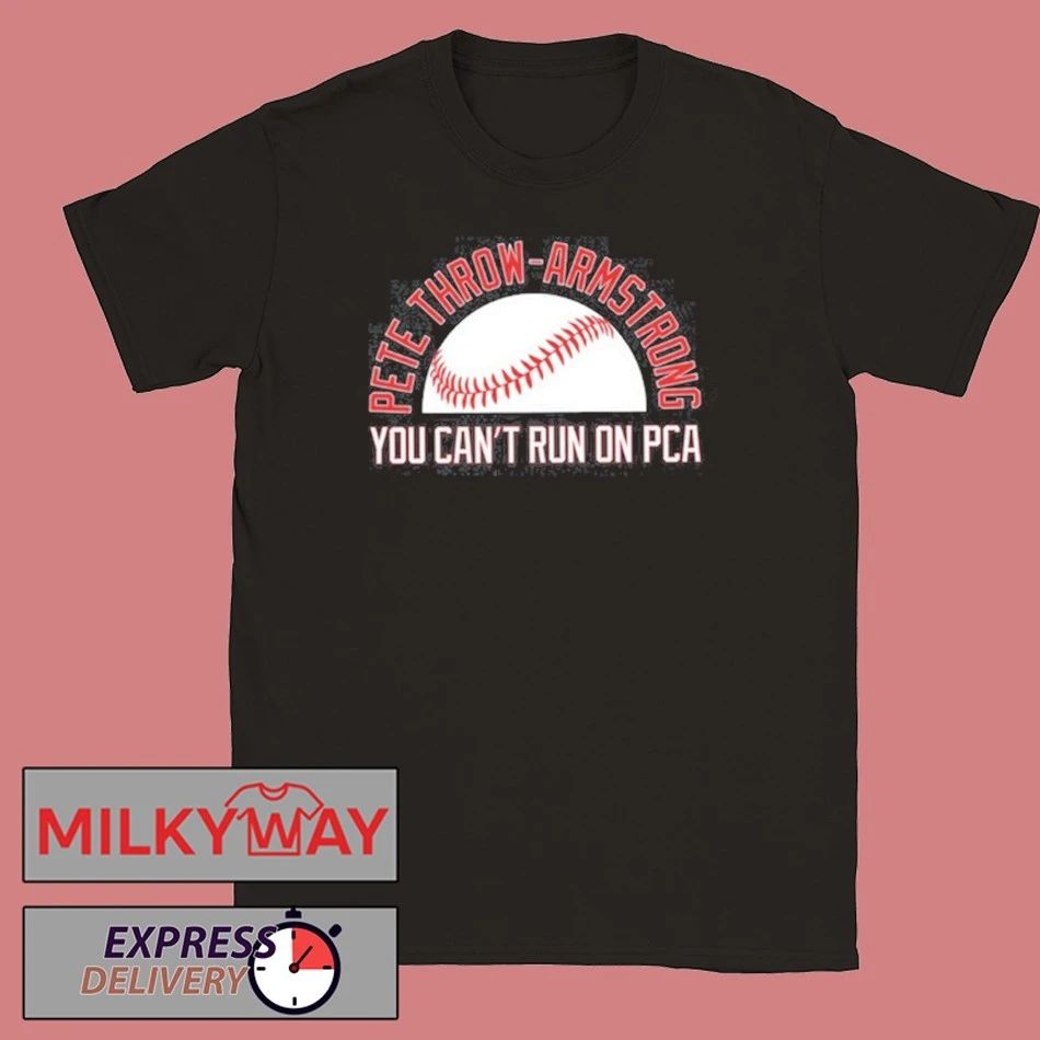 Pete Throw-Armstrong T Shirt