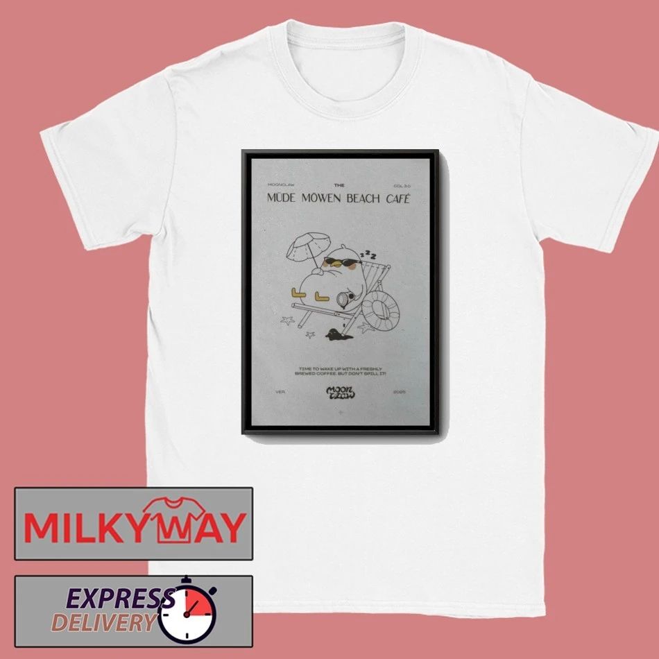 Moonclaw Müde Möwen Café 2025 Poster shirt