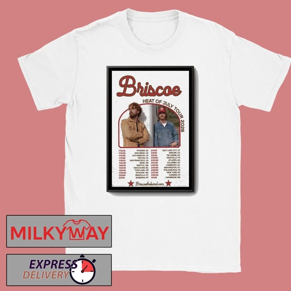 Briscoe Heat Of July Tour 2026 Poster shirt