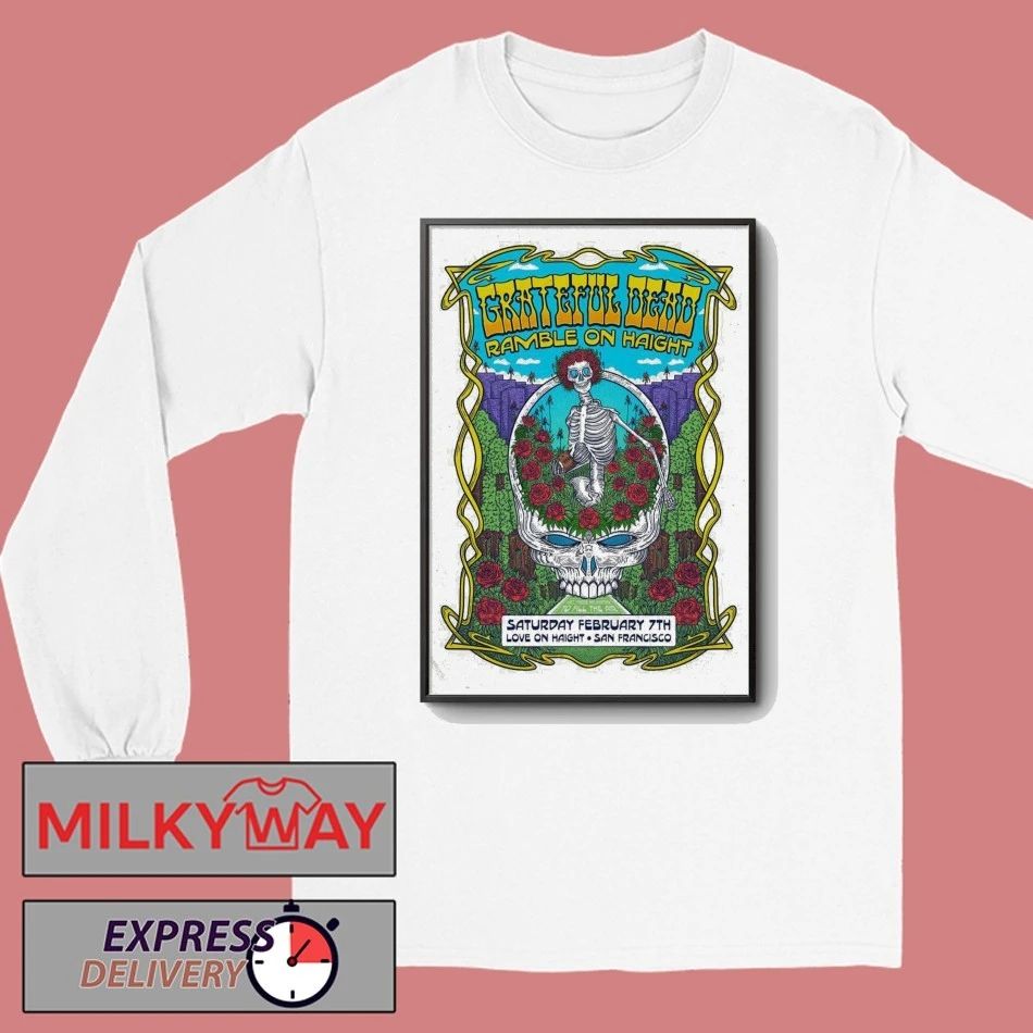 Grateful Dead San Francisco CA Februaty 7 2026 Poster shirt