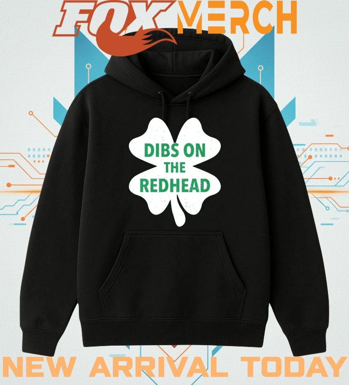 Austin bonta St Patrick’s day dibs on the redhead t-shirt