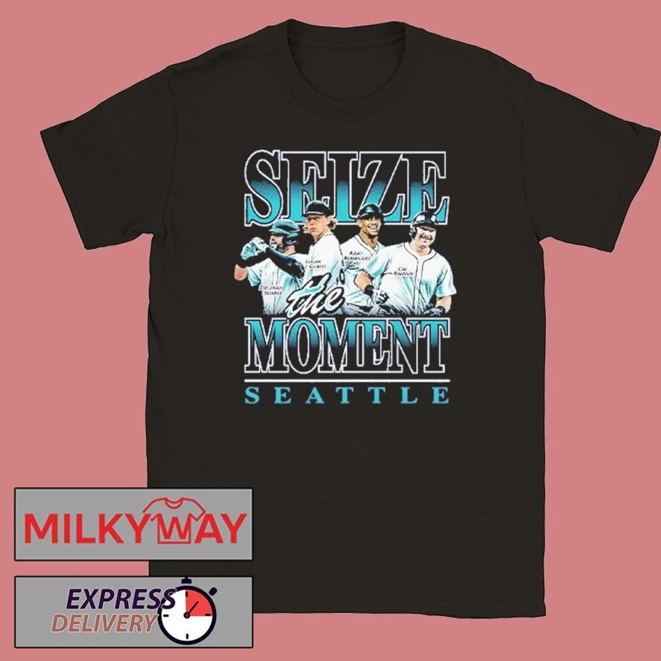 Seattle Mariners Seize The Moment 2025 Shirt