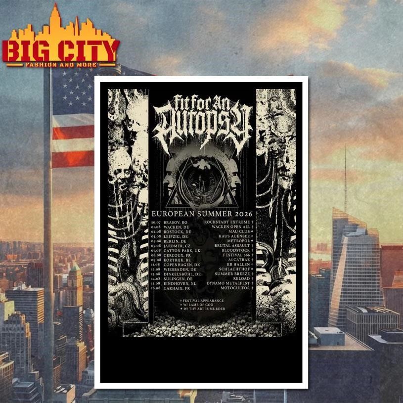 Fit For An Autopsy European Summer 2026 Tour Schedule Dates Home Decor Poster Shirt