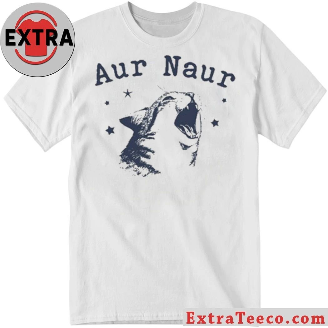 Original Aur Naur Cat shirt