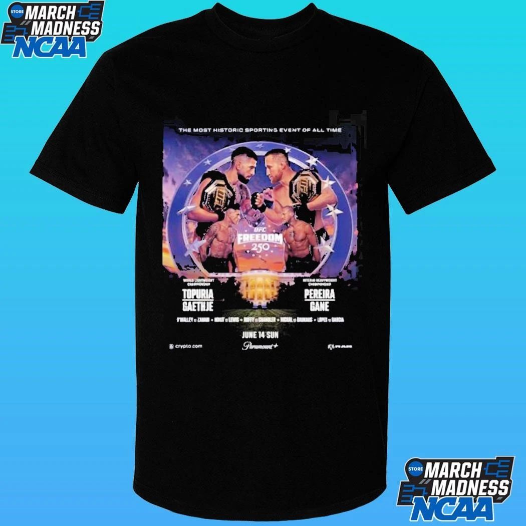 Ufc Freedom 250 White House Official Poster On June 14 2026 Shirt