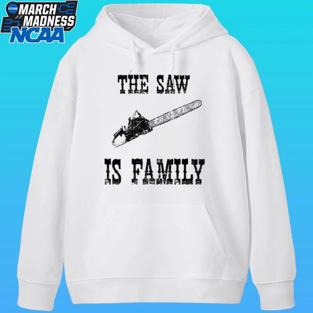 The Saw Is Family Shirt