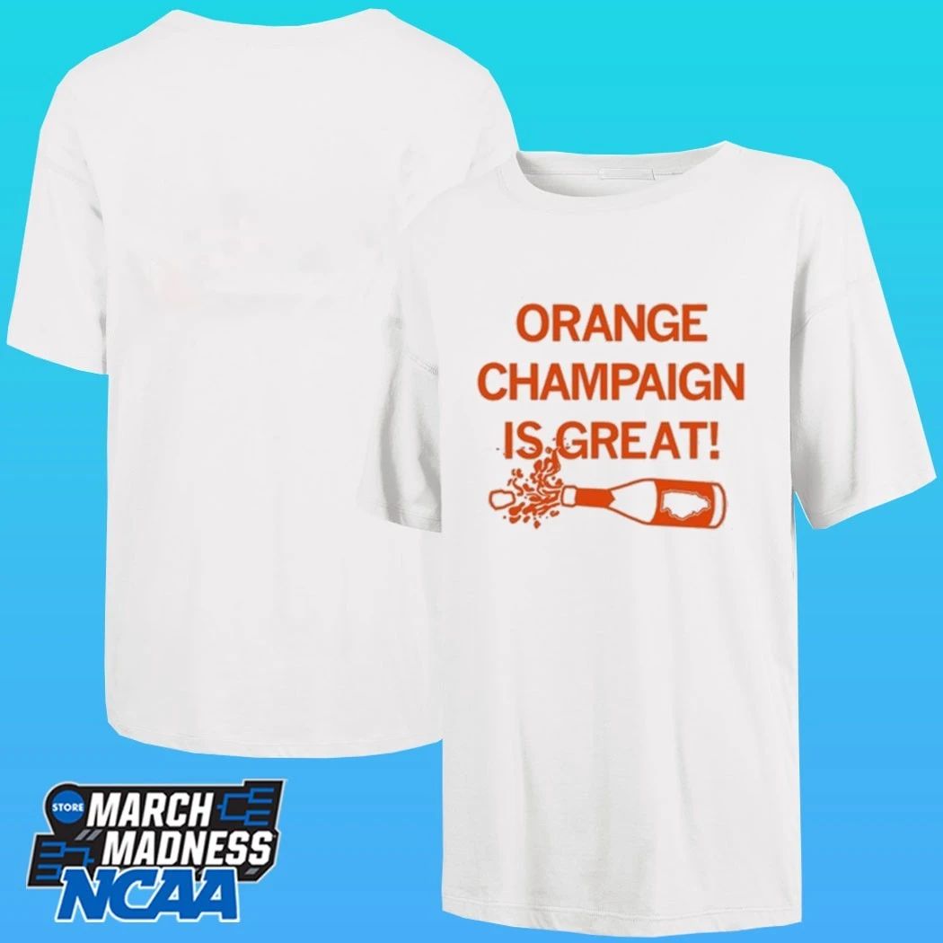Orange Champagne Is Great Shirt