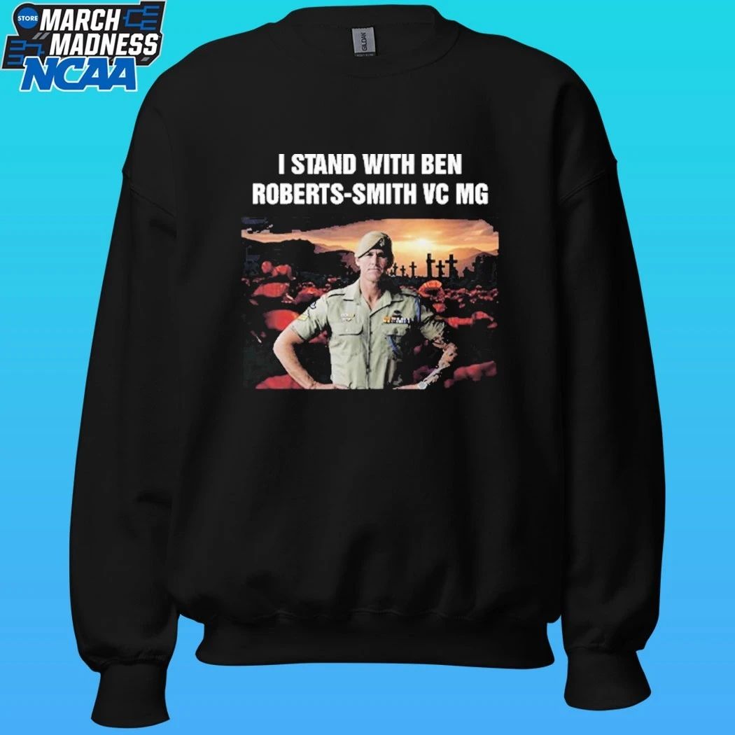 I Stand With Ben Roberts-smith Vc Mg Shirt