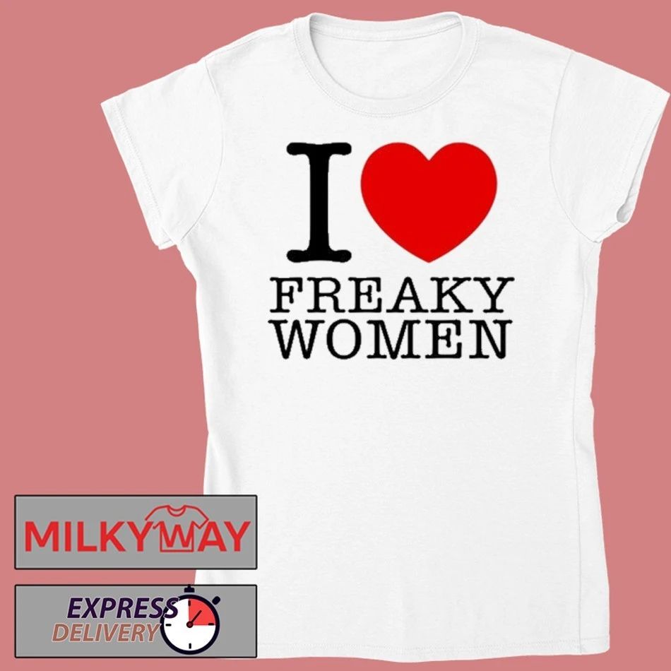 Funny I Heart Freaky Women shirt