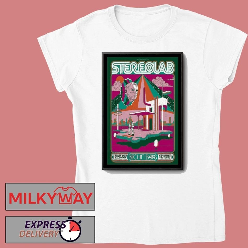 Stereolab Oct 24, 2025 Rio Theatre, Santa Cruz, CA Poster shirt