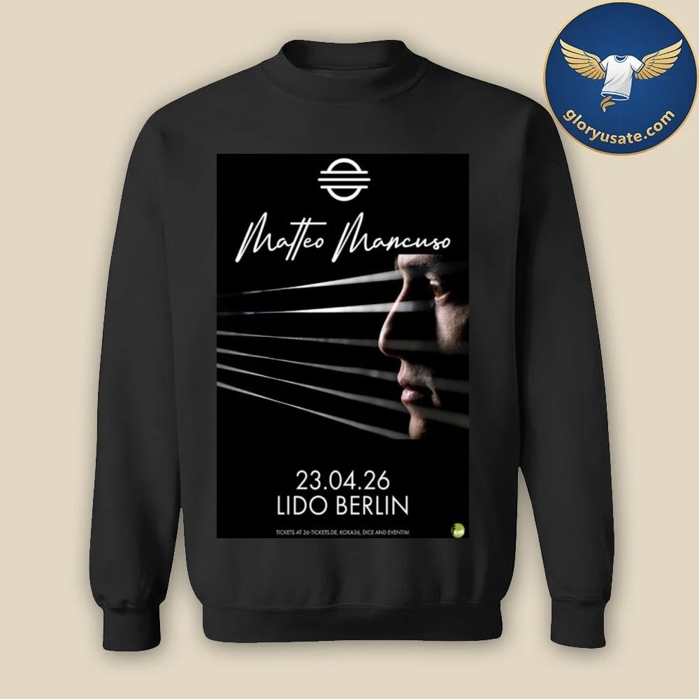 Matteo Mancuso Apr 23 2026 Lido Berlin Poster Shirt