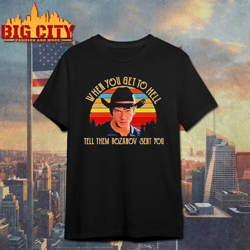 When You Get To Hell Tell Them Rozanov Sent You Connor Storrie vintage T-shirt