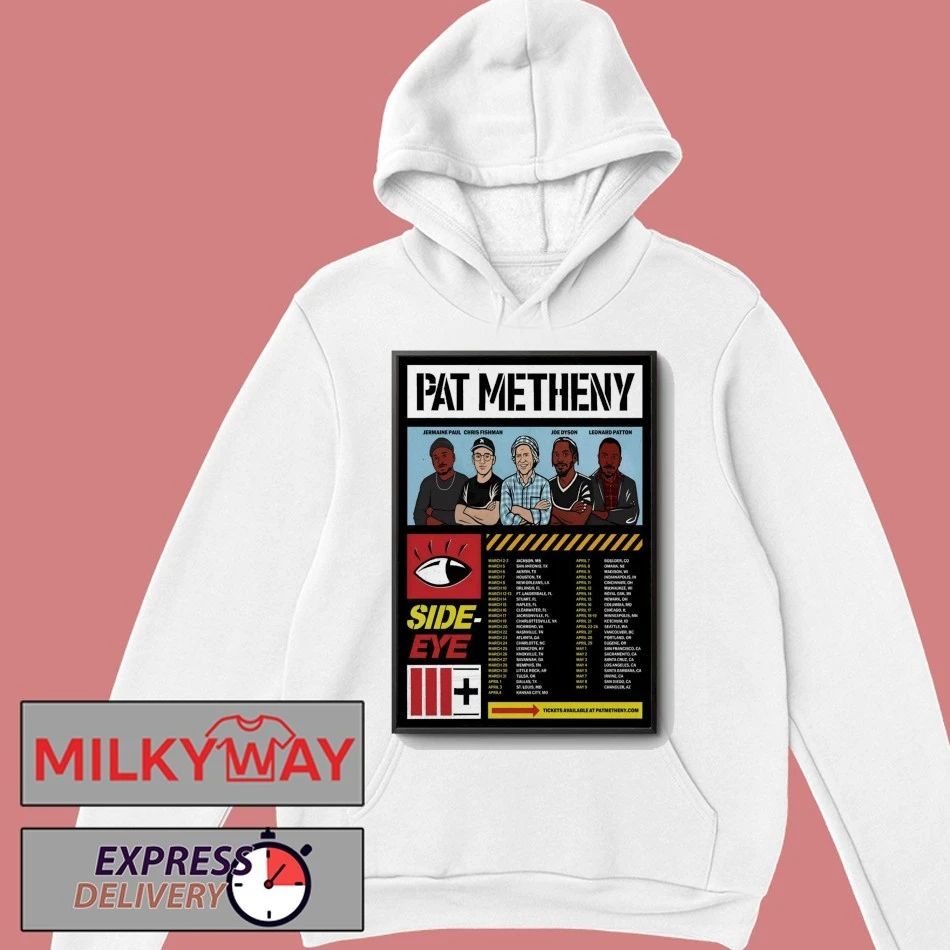 Pat Metheny Side-Eye III+ 2026 Tour Poster shirt