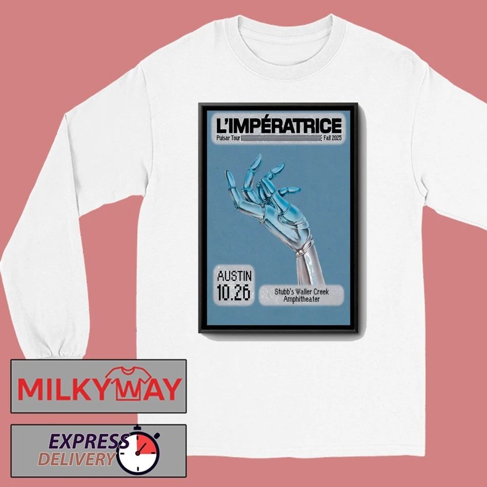 L’Impératrice 10 26 2025 Austin TX Poster shirt