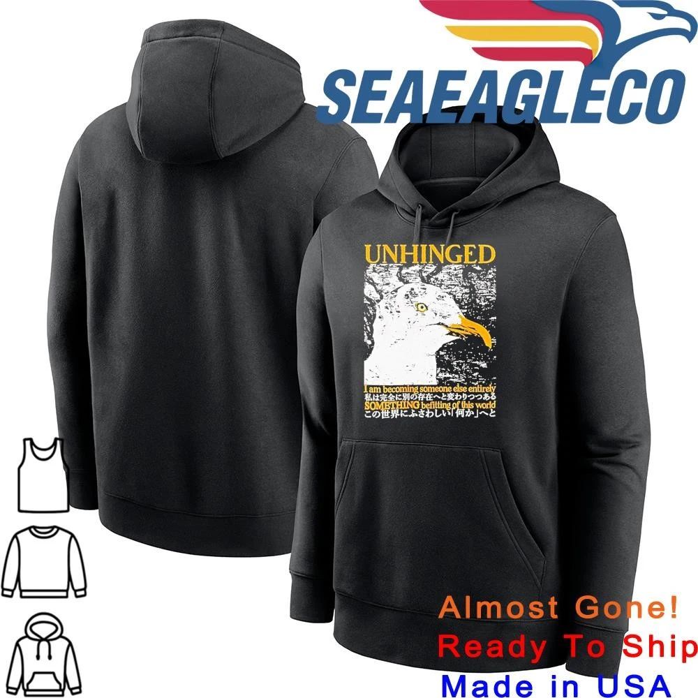 Seagull Unhinged I Am Becoming Someone Else Something Befitting Shirt