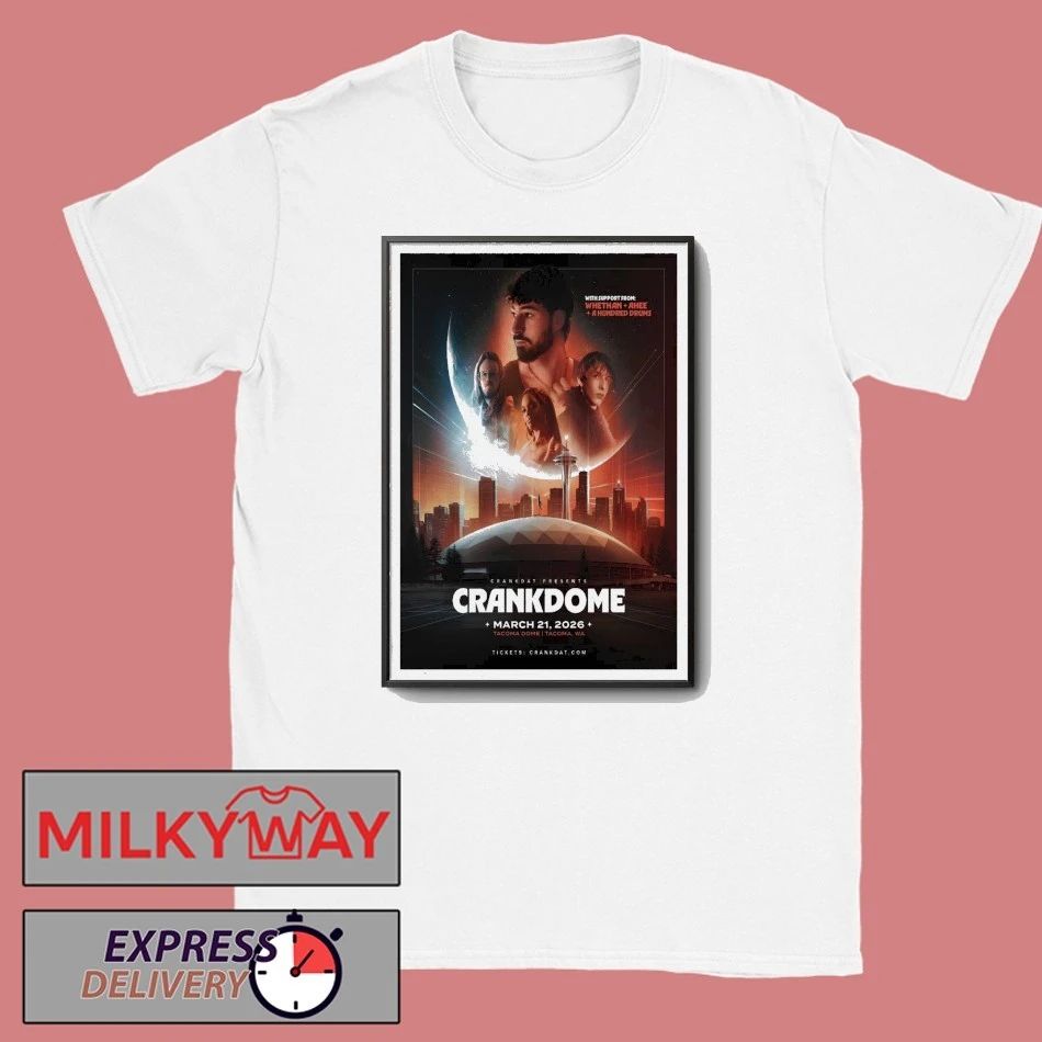 Poster CRANKDAT Mar 21 2026 Tacoma Dome shirt