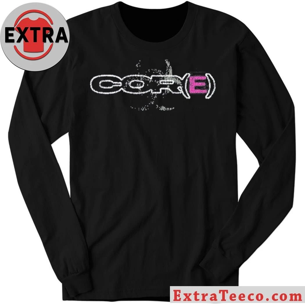 Welcome To Core Cor(E) Shirt