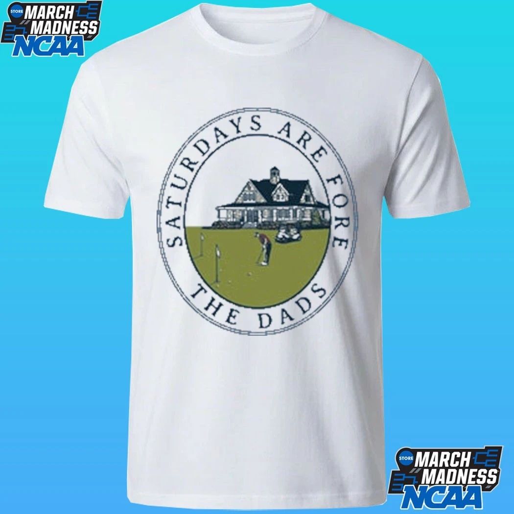Saturdays Are Fore The Dads Clubhouse Pocket Shirt