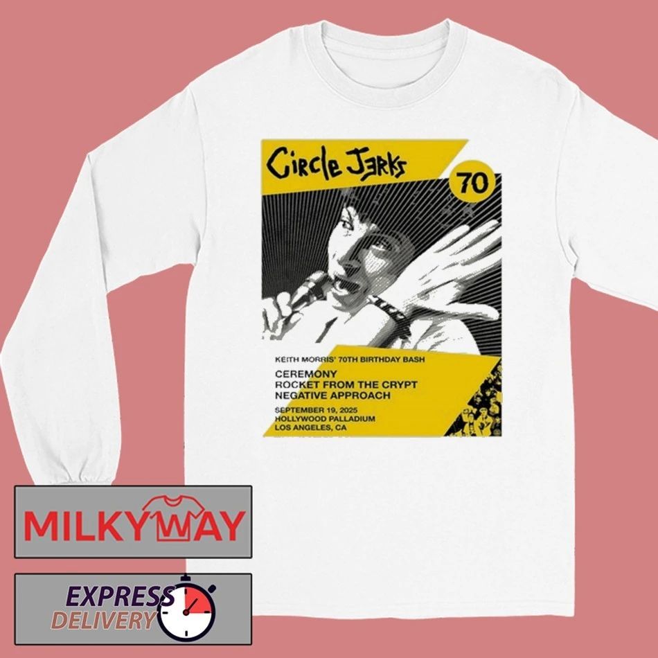 09.19.2025 Circle Jerks Keith’s Morris 70th Birthday Palladium Event Shirt