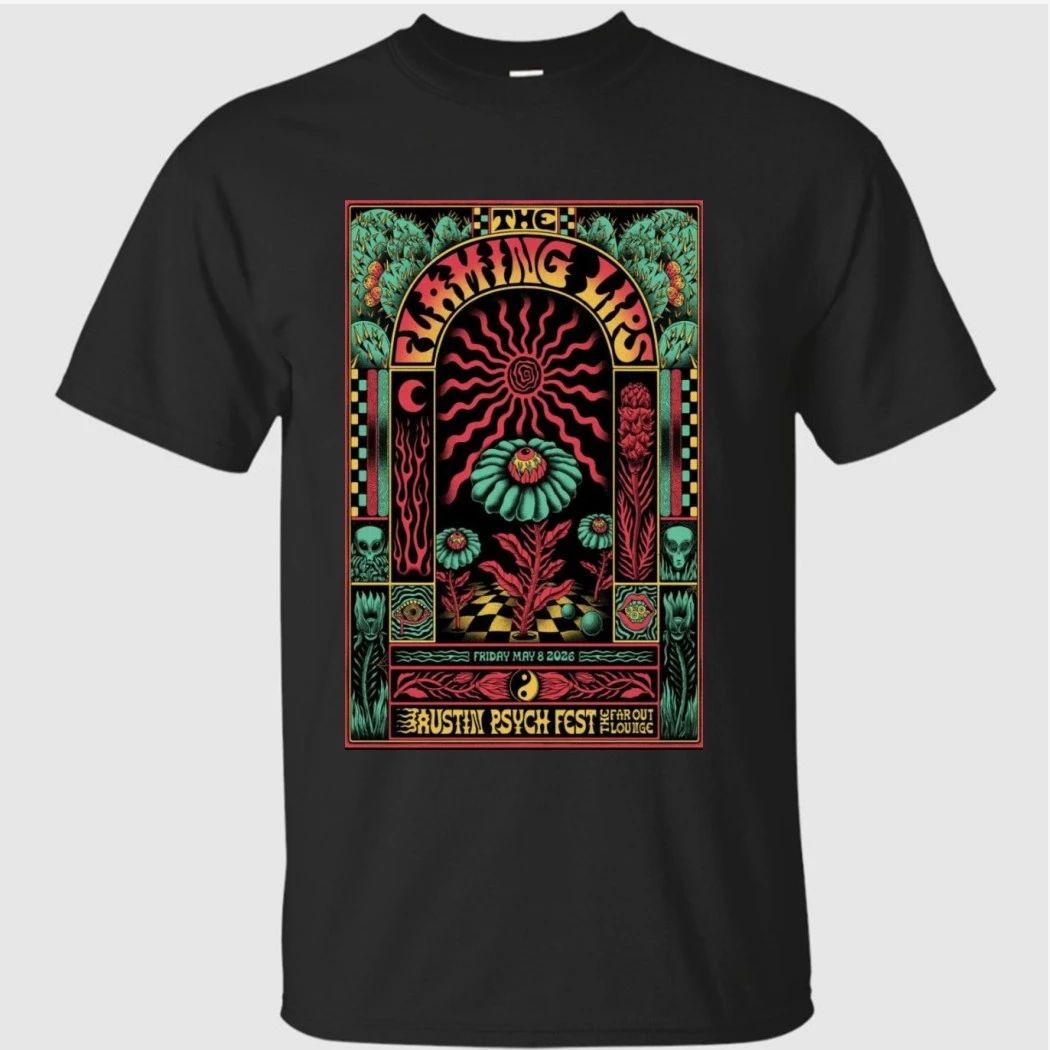 The Flaming Lips Austin Psych Fest May 8 2026 Shirt