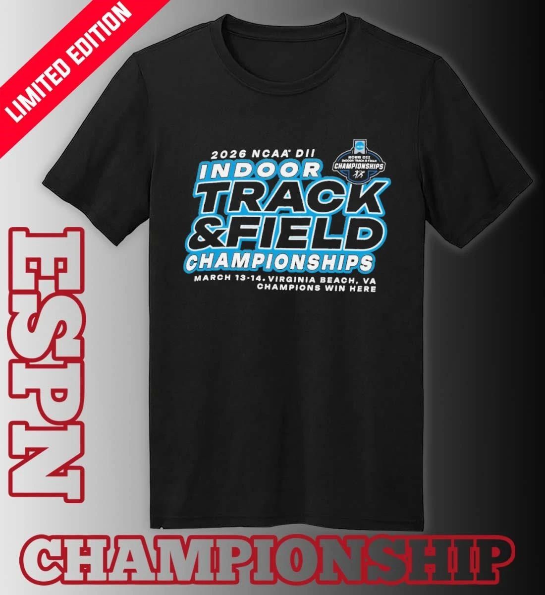 March 13-14 2026 NCAA DII Indoor Track & Field Championship Shirt