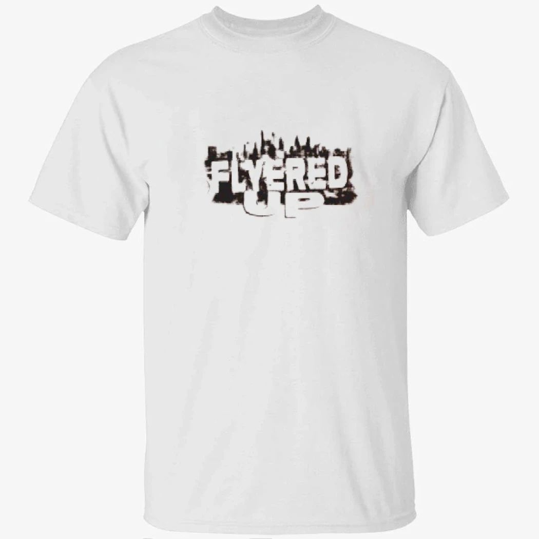 Flyered Up Shirt