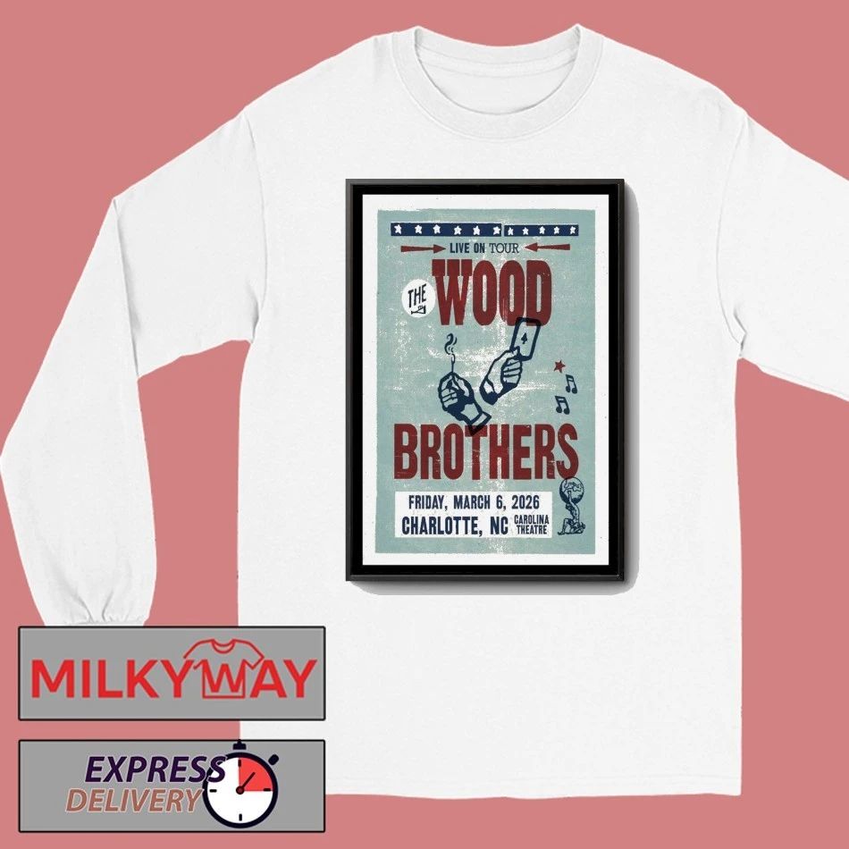 The Wood Brothers March 6 2026 Charlotte, NC Poster shirt