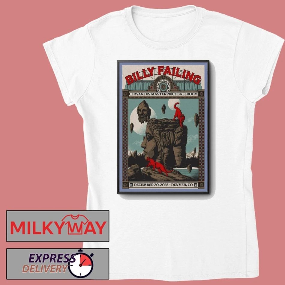 Dec 20, 2025 Billy Failing Poster Denver shirt