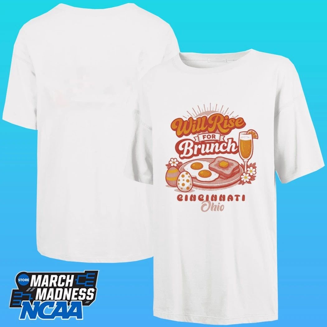 Will Rise For Brunch Cincinnati Ohio Shirt