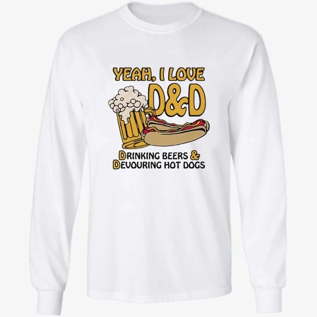 Yeah, I Love D&D, Drinking Beers & Devouring Hot Dogs Shirt