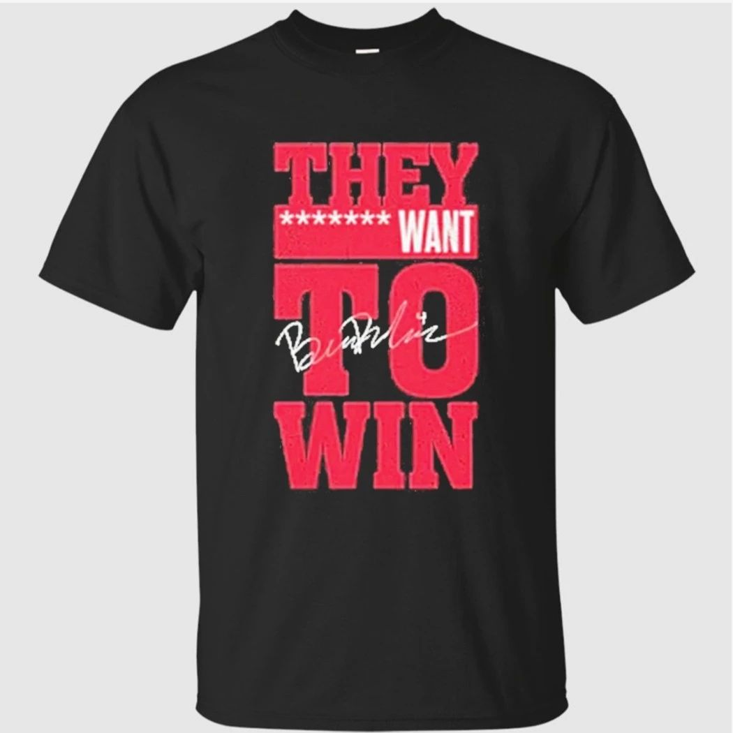 Ben Dexheimer They Want To Win Wisconsin Badgers Ncaa Signature Shirt