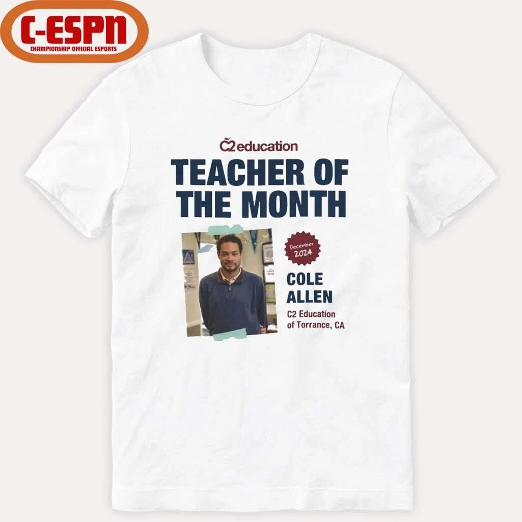 Cole Thomas Allen Teacher of the Month Shirt