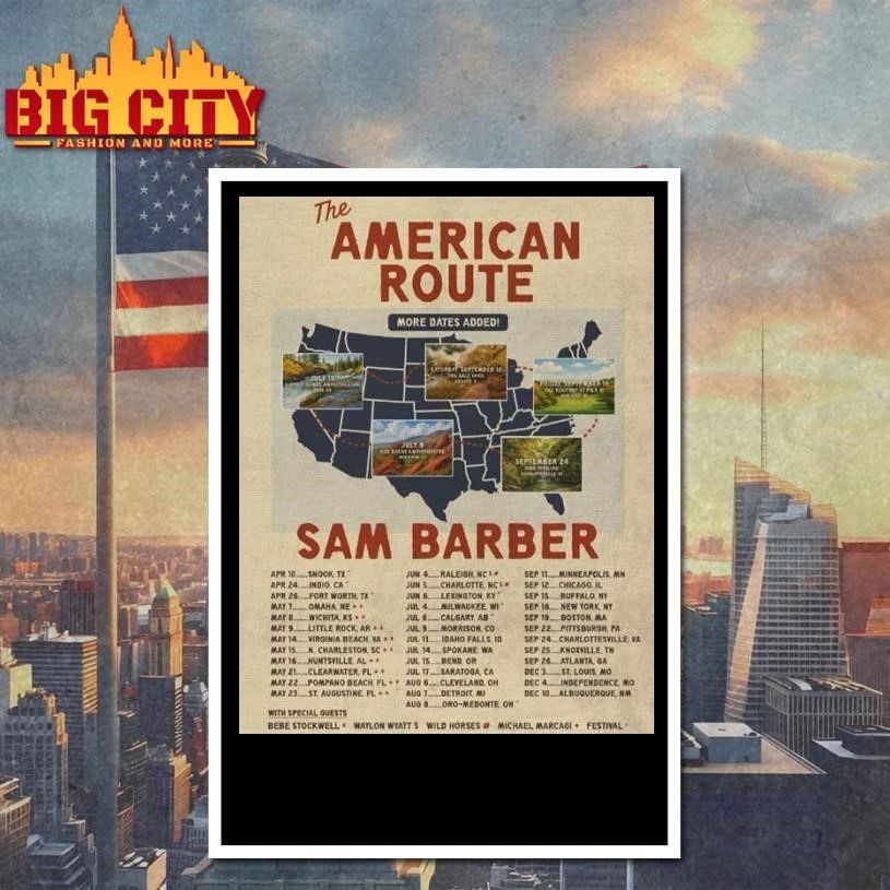 Sam Barber The American Route 2026 Schedule Tour Dates Poster Shirt