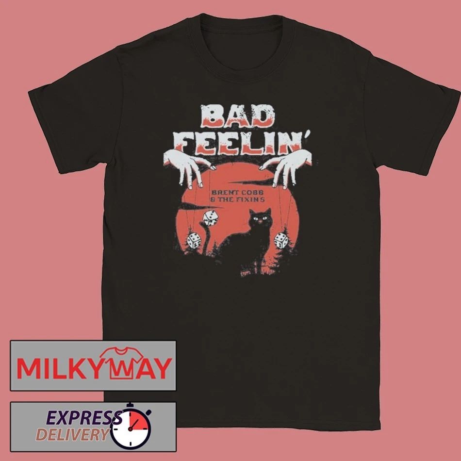 Bad Feelin’ Brent Cobb & The Fixins Shirt
